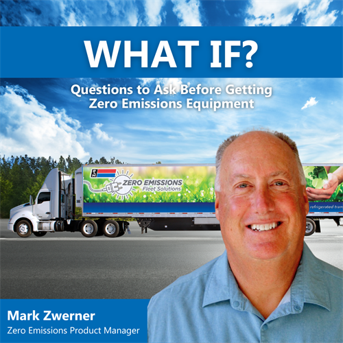 What to know before leasing zero emissions refrigerated trailers