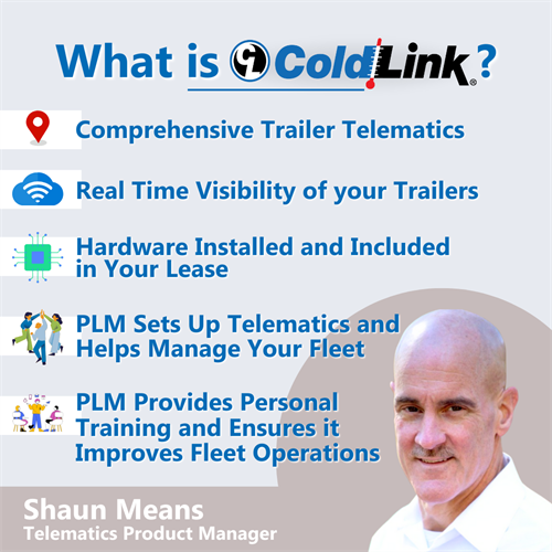 PLM Fleet offers ColdLink refrigerated trailer telematics to manage your fleet.
