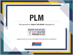 PLM is recognized as a Top Fleet for 2021 by Industry Tech Outlook Magazine